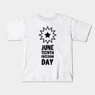 Juneteenth Freedom Day Kids T-Shirt